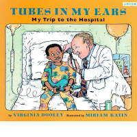 《耳朵上的管子:我的医院之旅》的封面